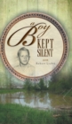 A Boy Kept Silent - Book