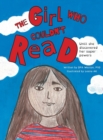 The Girl Who Couldn't Read : Until She Discovered Her Super Powers - Book