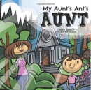 My Aunt's Ant's Aunt - Book