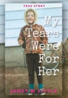 My Tears Were for Her - Book