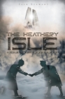 The Heathery Isle : Home by Christmas - Book