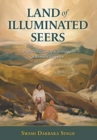 Land of Illuminated Seers : The Great Dawn of Brahmgyan - A Nirmala Scripture - Book