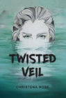 Twisted Veil - Book