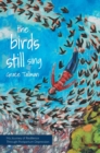 The Birds Still Sing : My Journey of Resilience Through Postpartum Depression - Book