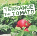 Terrance the Tomato - Book