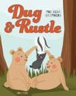 Dug & Rustle : The Bear Brothers - Book