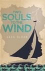Two Souls to the Wind - Book
