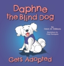 Daphne the Blind Dog Gets Adopted - Book