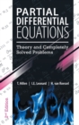 Partial Differential Equations : Theory and Completely Solved Problems - Book