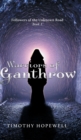 The Warriors of Ganthrow - Book