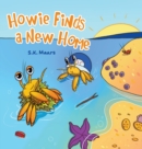 Howie Finds a New Home - Book