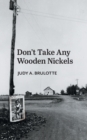 Don't Take Any Wooden Nickels - Book