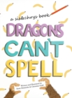Dragons Can't Spell - Book