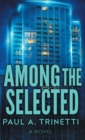Among the Selected - Book