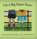 I'm a Big Sister Now! - Book