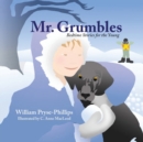 Mr Grumbles : Bedtime stories for young chidren - Book