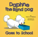Daphne the Blind Dog Goes to School - Book