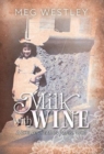 Milk with Wine : A Child's Year in Paris, 1963 - Book