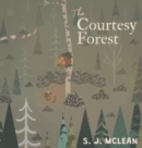 The Courtesy Forest - Book
