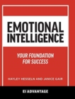 Emotional intelligence : Your Foundation For Success - Book
