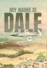 My Name Is Dale - Book