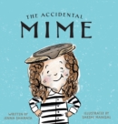The Accidental Mime - Book