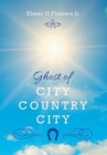 Ghost of City Country City - Book