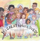 It's GREAT to be LOVED! - Book