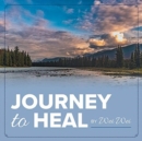 Journey to Heal - Book