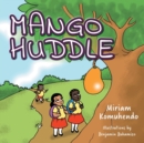 Mango Huddle - Book