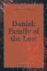 Daniel : Family of the Lost - Book