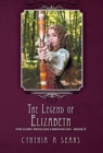 The Legend of Elizabeth : The Fairy Princess Chronicles - Book 8 - Book
