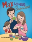 Max Loves Cupcakes - Book