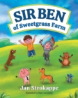 Sir Ben of Sweetgrass Farm - Book