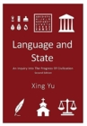 Language and State : An Inquiry into the Progress of Civilization, Second Edition - Book
