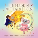 The Mouse in Beethoven's House - Book