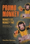 Promo Monkey : Monkey See, Monkey Two: Personas and Prima Donnas - Book