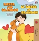 Boxer and Brandon Si Boxer at Brandon : English Tagalog Bilingual Edition - Book