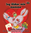 I Love My Mom : Swedish Edition - Book