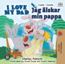 I Love My Dad : English Swedish Bilingual Edition - Book