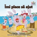 I Love to Help (Romanian edition) - Book