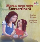 My Mom is Awesome ( Romanian book for kids) : Romanian children's book - Book