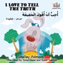 I Love to Tell the Truth : English Arabic - Book