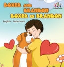 Boxer and Brandon Boxer en Brandon : English Dutch - Book