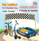 The Wheels - The Friendship Race (English Portuguese Book for Kids) : Bilingual Portuguese Children's Book - Book