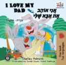 I Love My Dad : English Hebrew Children's Books - Book
