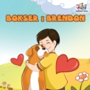 Boxer and Brandon (Serbian children's book) : Serbian Language Books for Kids - Book