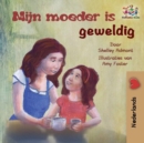Mijn Moeder Is Geweldig : My Mom Is Awesome - Dutch Edition - Book