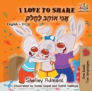 I Love to Share : English Hebrew - Book