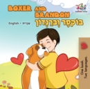 Boxer and Brandon : English Hebrew Bilingual - Book
